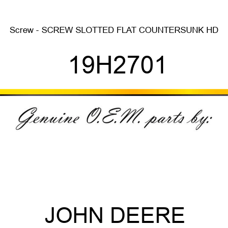 Screw - SCREW, SLOTTED FLAT COUNTERSUNK HD 19H2701