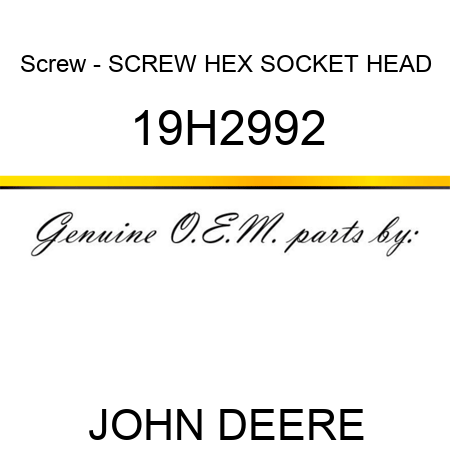 Screw - SCREW, HEX SOCKET HEAD 19H2992