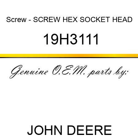 Screw - SCREW, HEX SOCKET HEAD 19H3111