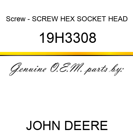 Screw - SCREW, HEX SOCKET HEAD 19H3308