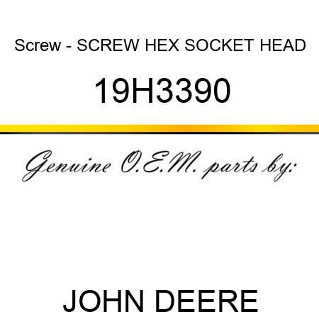 Screw - SCREW, HEX SOCKET HEAD 19H3390