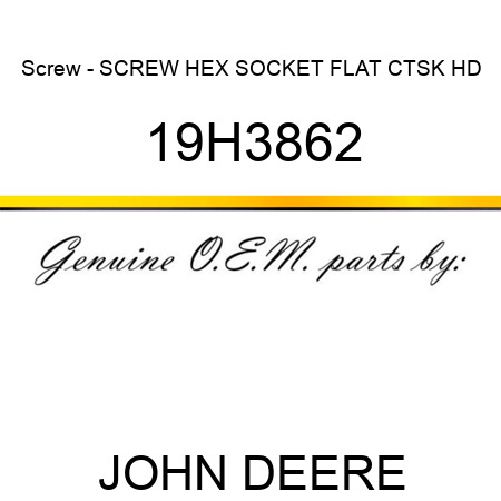 Screw - SCREW, HEX SOCKET FLAT CTSK HD 19H3862