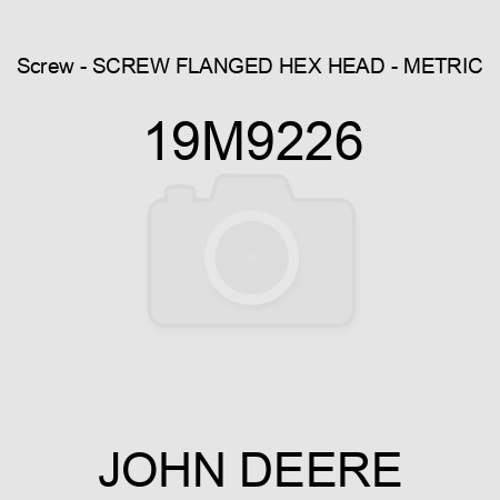 Screw - SCREW, FLANGED, HEX HEAD - METRIC 19M9226