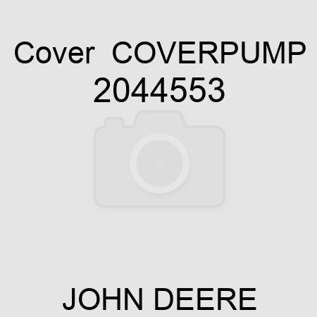 Cover  COVER,PUMP 2044553