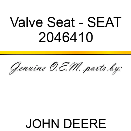 Valve Seat - SEAT 2046410