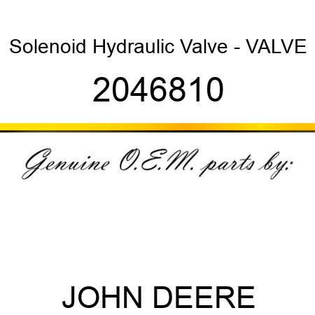 Solenoid Hydraulic Valve - VALVE 2046810