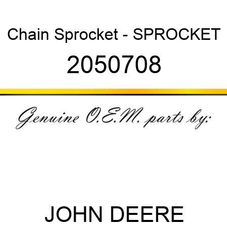 Chain Sprocket - SPROCKET 2050708