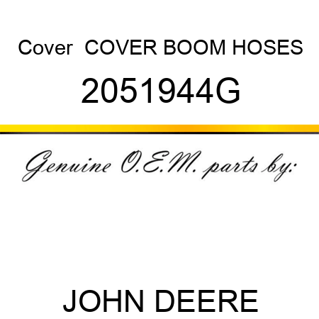 Cover  COVER, BOOM HOSES 2051944G