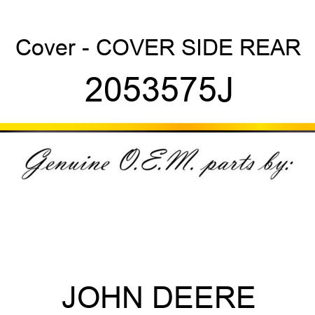 Cover - COVER, SIDE, REAR 2053575J