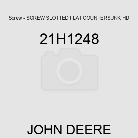 Screw - SCREW, SLOTTED FLAT COUNTERSUNK HD 21H1248