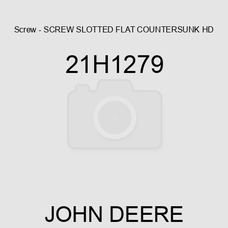 Screw - SCREW, SLOTTED FLAT COUNTERSUNK HD 21H1279