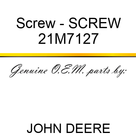 Screw - SCREW 21M7127