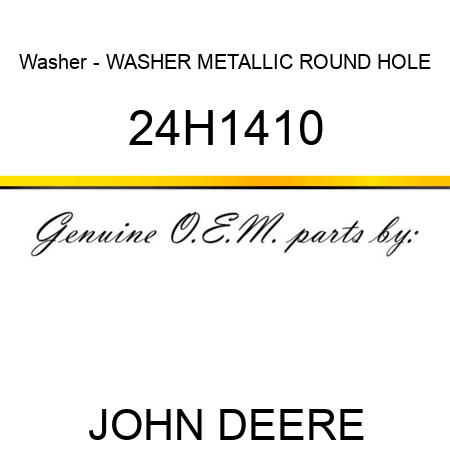 Washer - WASHER, METALLIC, ROUND HOLE 24H1410