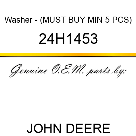 Washer - (MUST BUY MIN 5 PCS) 24H1453
