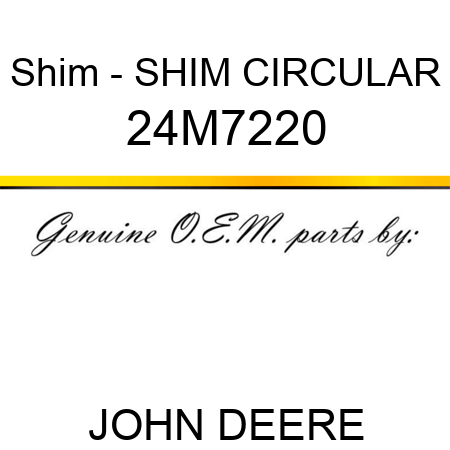 Shim - SHIM, CIRCULAR 24M7220