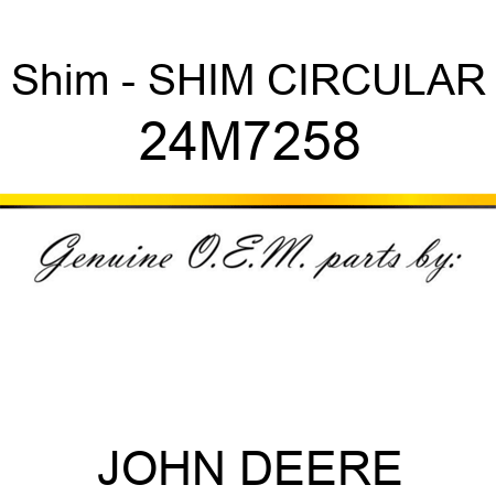 Shim - SHIM, CIRCULAR 24M7258
