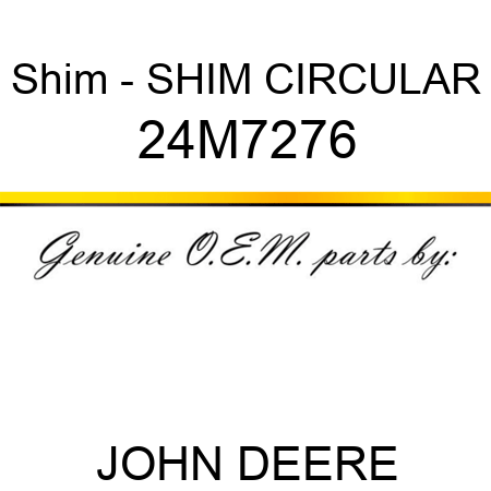 Shim - SHIM, CIRCULAR 24M7276