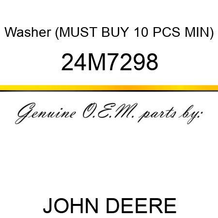 Washer (MUST BUY 10 PCS MIN) 24M7298