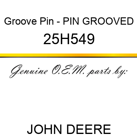 Groove Pin - PIN, GROOVED 25H549