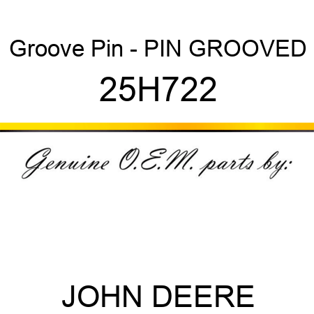 Groove Pin - PIN, GROOVED 25H722