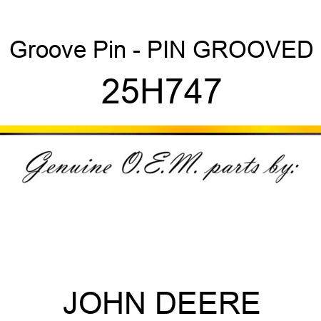 Groove Pin - PIN, GROOVED 25H747
