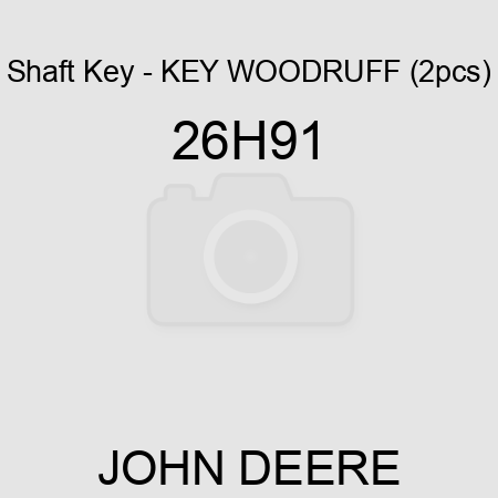 Shaft Key - KEY, WOODRUFF (2pcs) 26H91