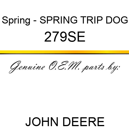 Spring - SPRING, TRIP DOG 279SE