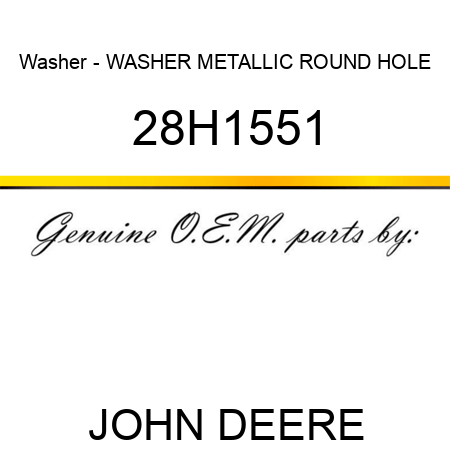 Washer - WASHER, METALLIC, ROUND HOLE 28H1551