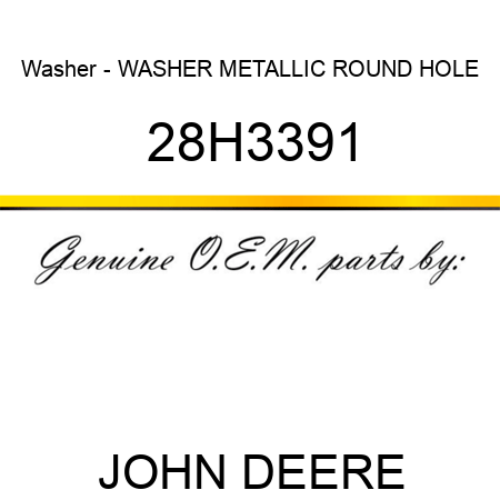 Washer - WASHER, METALLIC, ROUND HOLE 28H3391