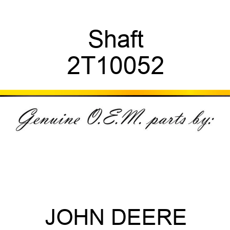 Shaft 2T10052