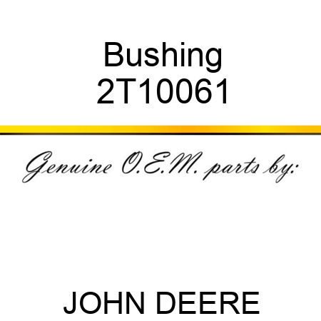 Bushing 2T10061