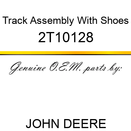 Track Assembly With Shoes 2T10128