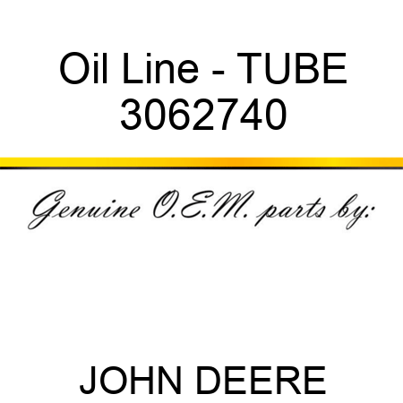 Oil Line - TUBE 3062740