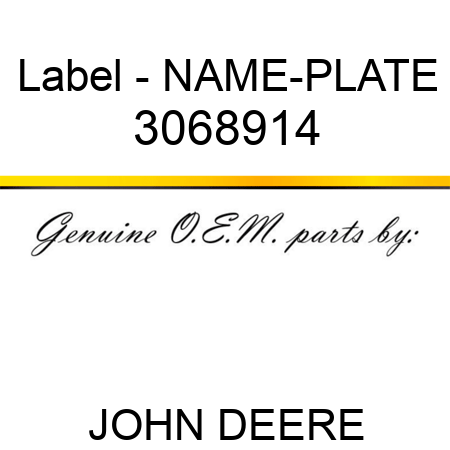 Label - NAME-PLATE 3068914