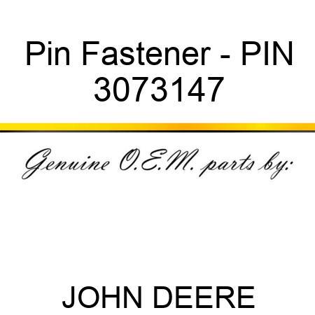 Pin Fastener - PIN 3073147