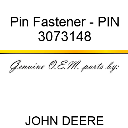 Pin Fastener - PIN 3073148