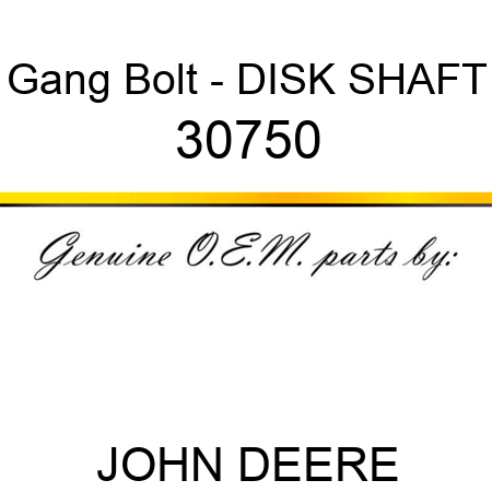Gang Bolt - DISK SHAFT 30750