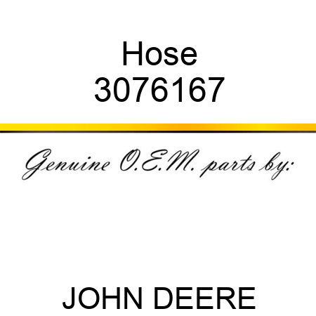 Hose 3076167