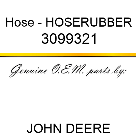 Hose - HOSERUBBER 3099321