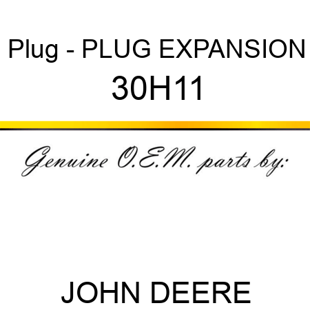 Plug - PLUG, EXPANSION 30H11