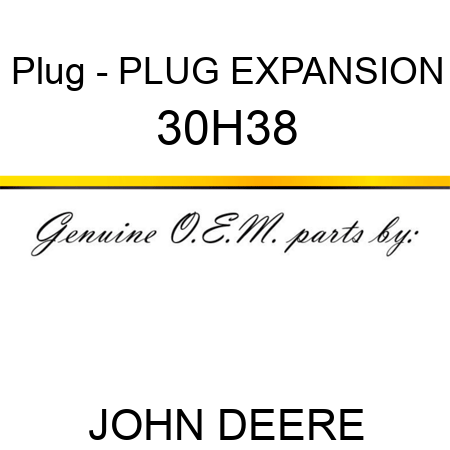 Plug - PLUG, EXPANSION 30H38