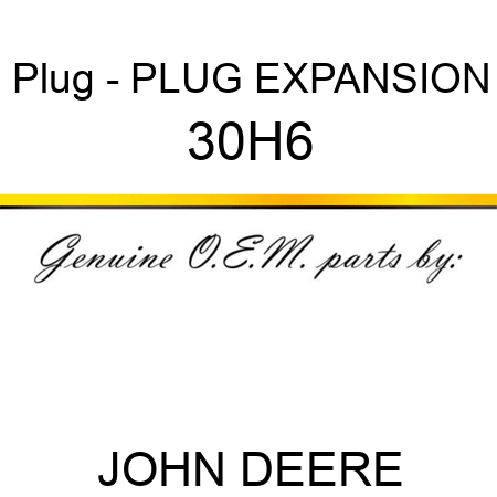 Plug - PLUG, EXPANSION 30H6