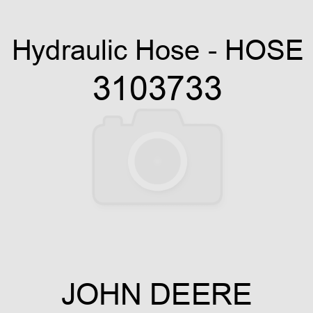 Hydraulic Hose - HOSE 3103733