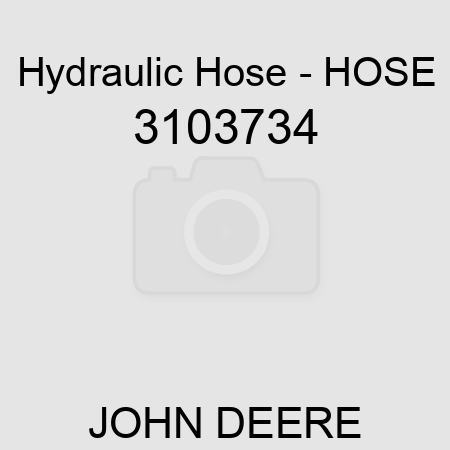 Hydraulic Hose - HOSE 3103734
