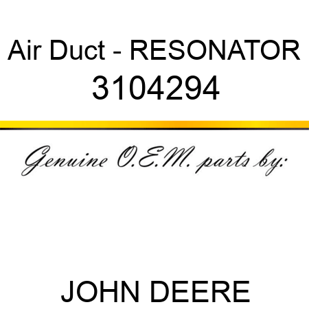 Air Duct - RESONATOR 3104294