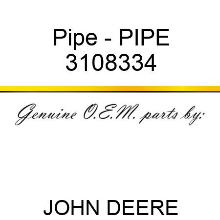 Pipe - PIPE 3108334