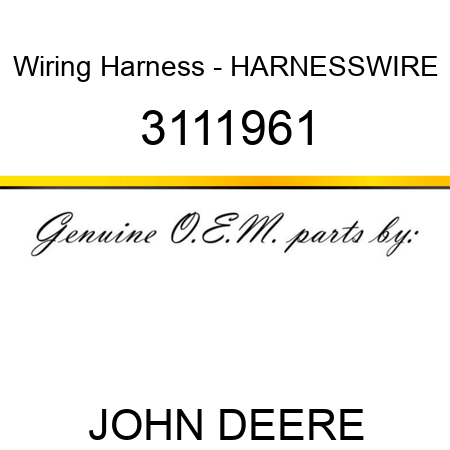 Wiring Harness - HARNESSWIRE 3111961