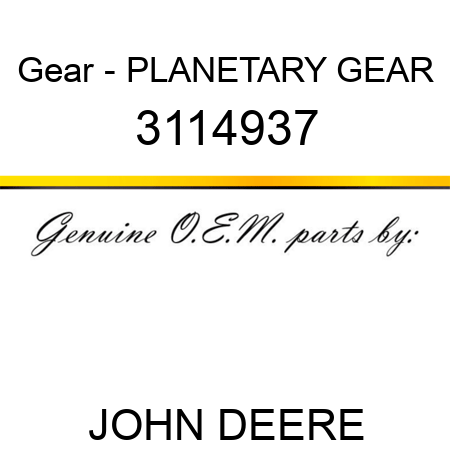 Gear - PLANETARY GEAR 3114937