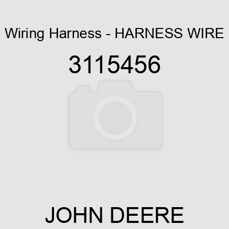 Wiring Harness - HARNESS, WIRE 3115456