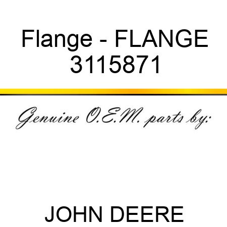 Flange - FLANGE 3115871